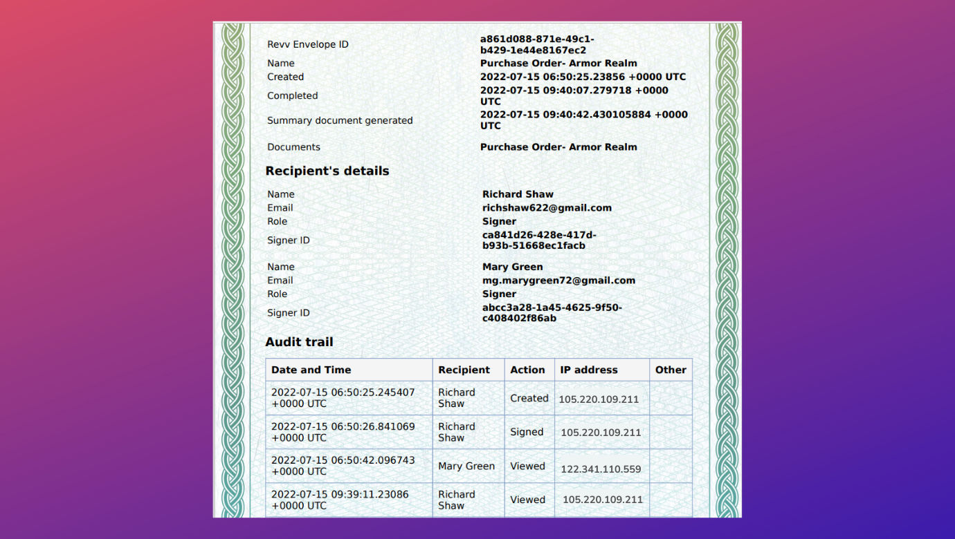 Make your eSigned PO documents legally binding with Revv's audit trail certificates called Evidence Summary. It gives authenticity to your purchasing process