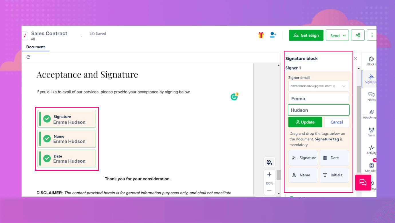 Customers can add unlimited signers and different types of eSigns