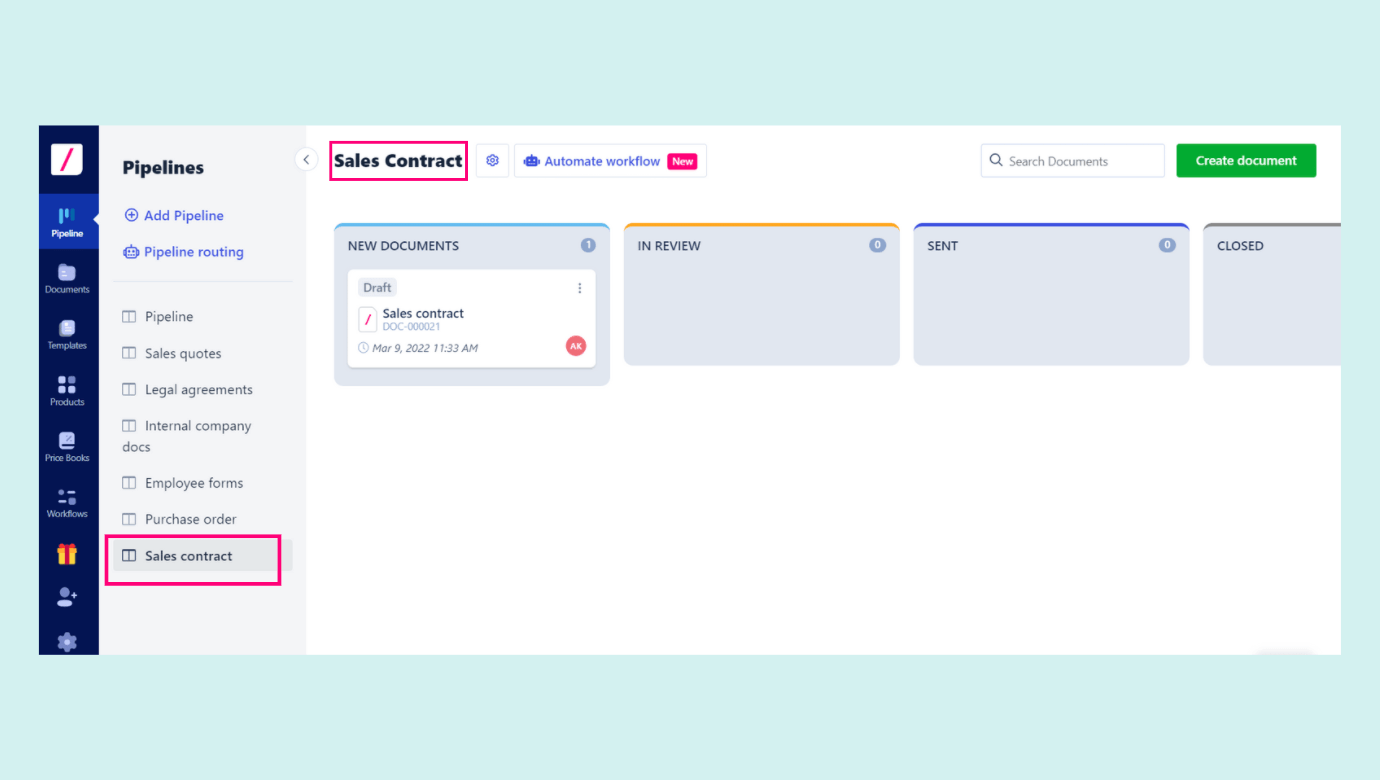 Manage all your contracts with the Pipeline feature.