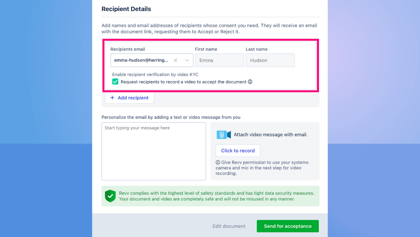 One of the benefits of Revv is you can use video authentication services to secure your eSignatures