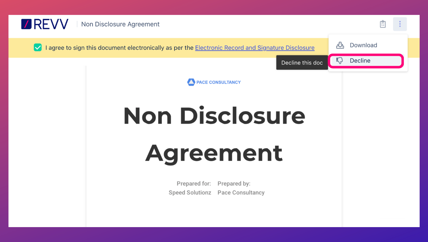 Revv asks the intent of the signer with ‘I agree or decline’ action for every document sent for eSign