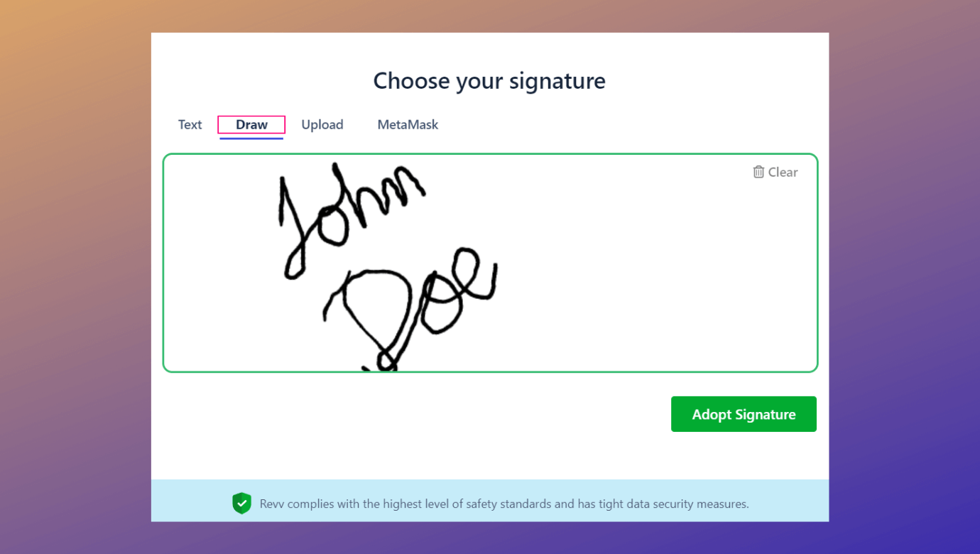 Tools like Revv support different types of signatures. Recipients have the flexibility to choose how they want their eSign to look like