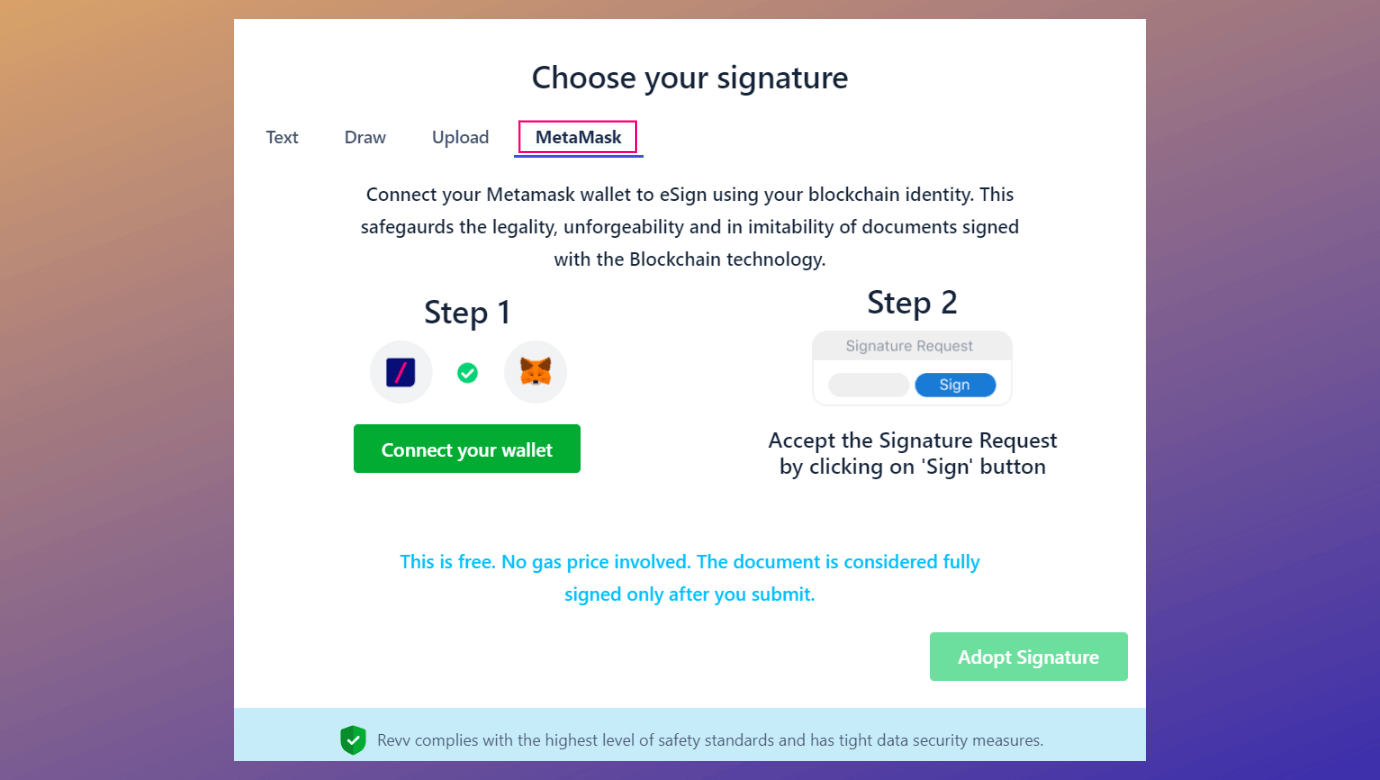 Users can sign off documents using their crypto-wallets like MetaMask