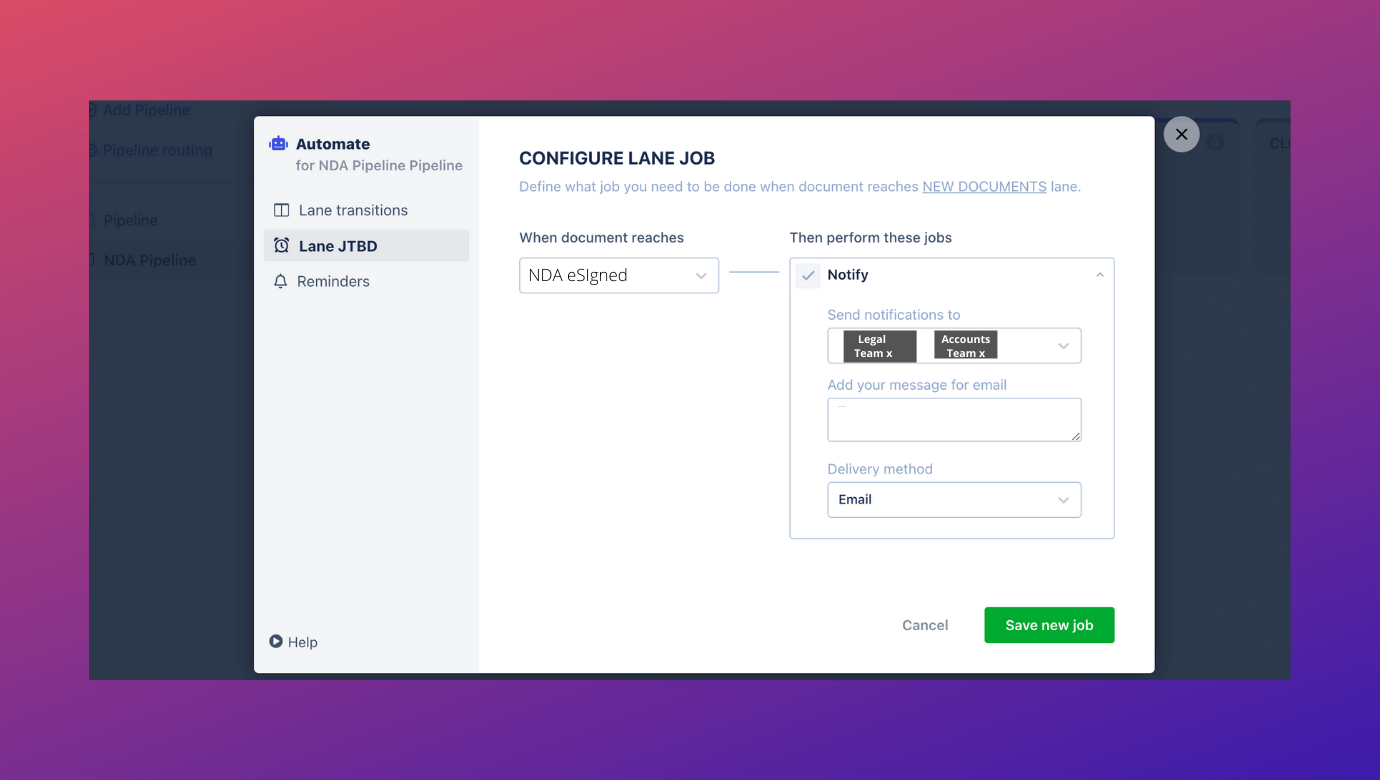 Lane JTBD allows to add jobs that get executed automatically when a document reaches a particular lane