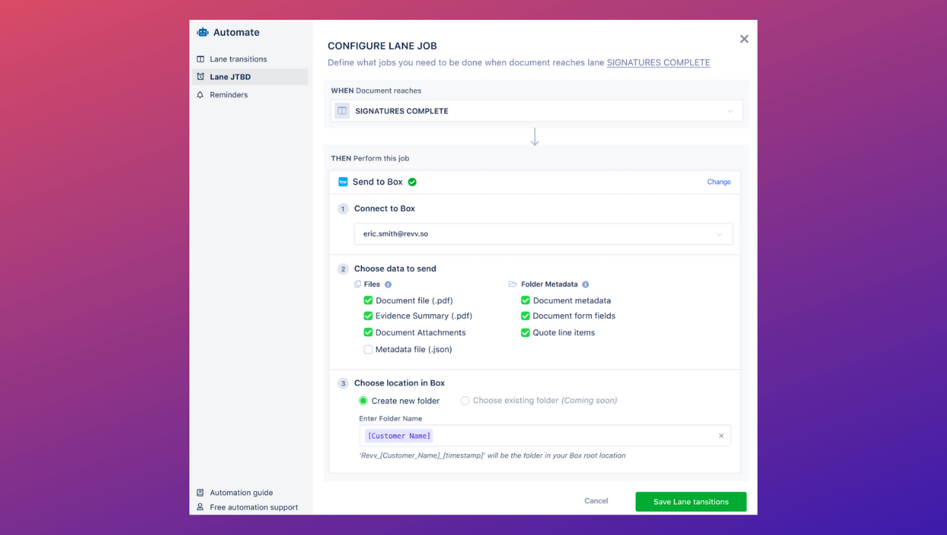 With Revv's 'Pipeline' feature, automatically stores the e-signed documents, audit trails, & metadata to Box
