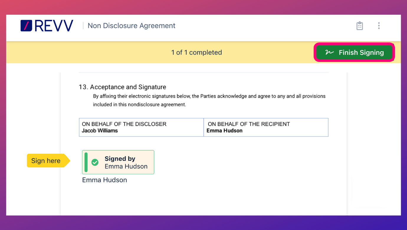 Revv asks the recipient’s consent to close the eSigning procedure with a ‘Finish Signing’ button