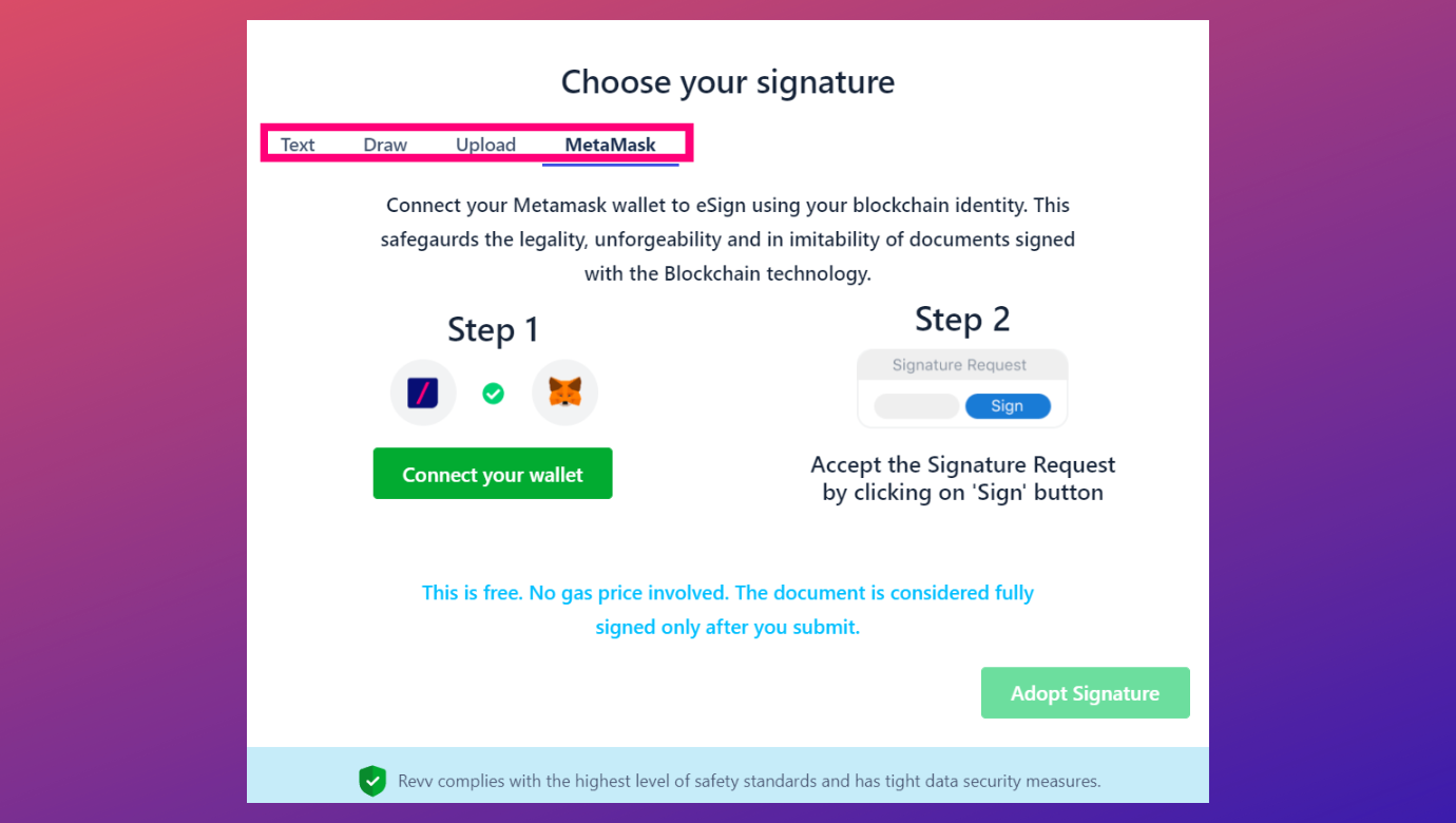Recipients can opt from ‘Draw signatures,’ ‘scan and upload signatures,’ choose from ‘pre-formatted text styles,’ and even connect their crypto-wallet MetaMask to complete the signing process 