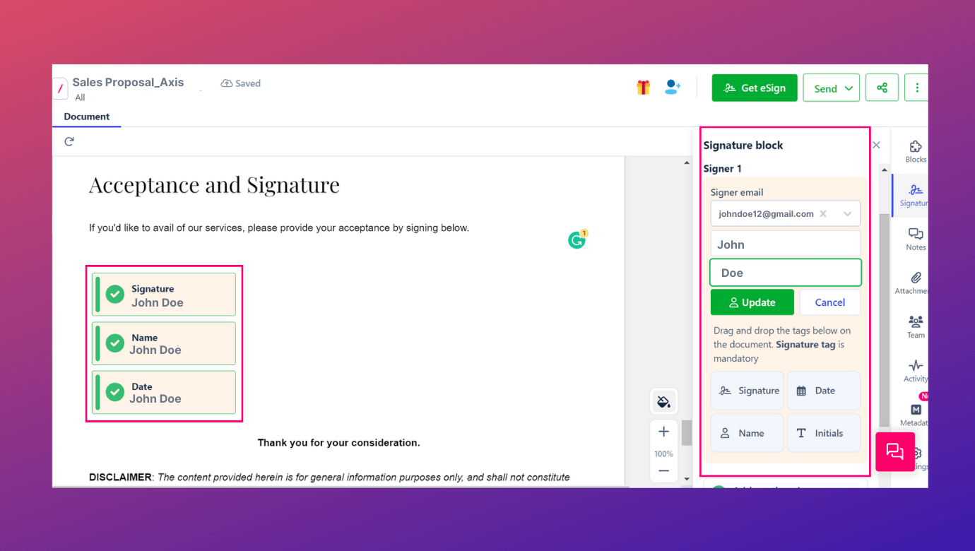 Add legally binding signatures. Provides different signatures to choose and sign