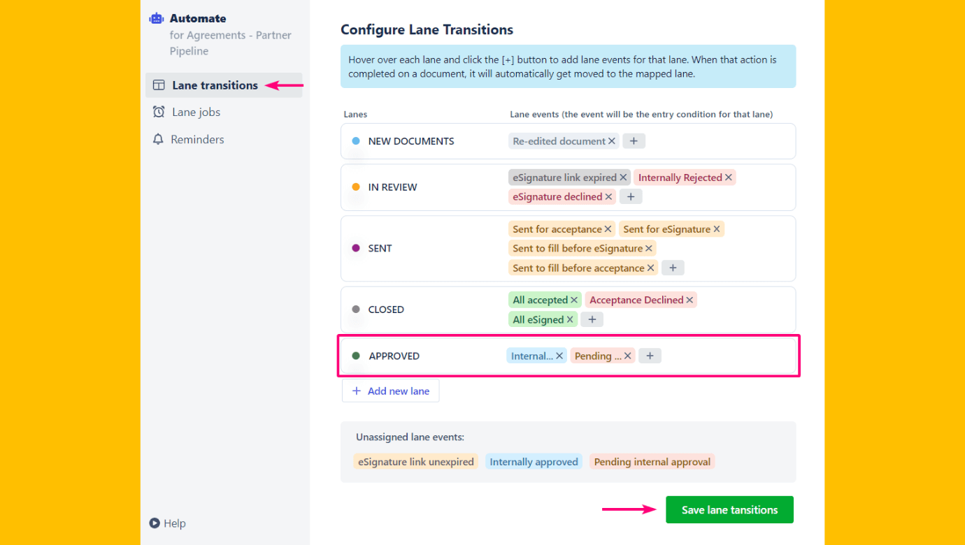 Businesses use Lane transitions as an early partner onboarding strategy for vendors; with no training