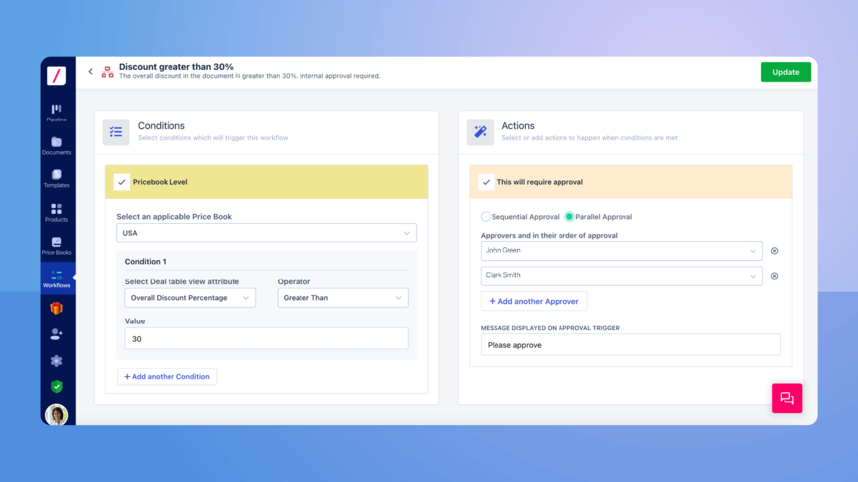 Revv automates internal approval process with validation rule as per the set  expectations.